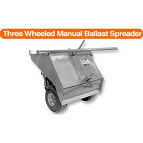 three wheeled manual ballast spreader